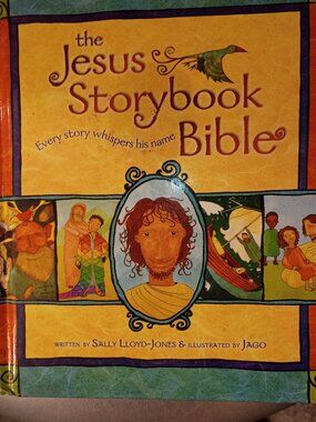 "The Jesus Storybook Bible" by Sally Lloyd Jones Hardcover